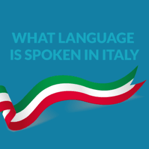 what language is spoken in italy what-language-is-spoken-in-italy-300x300